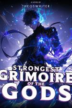 Strongest Grimoire Of The Gods